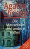 Die Mausefalle und andere Fallen