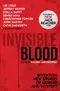 Invisible Blood