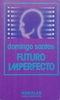 Futuro imperfecto