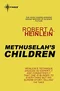 Methuselah's Children