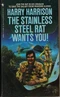 The Stainless Steel Rat Wants You!