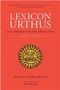 Lexicon Urthus: A Dictionary for the Urth Cycle, Second Edition