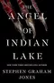 The Angel of Indian Lake