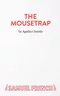 The Mousetrap