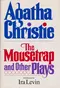 The Mousetrap and Other Plays