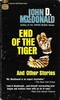 End of the Tiger and Other Stories