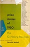 Prize Stories of 1950: The O. Henry Awards