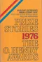 Prize Stories 1976: The O. Henry Awards