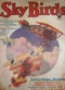 Sky Birds, March 1932