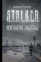 S.T.A.L.K.E.R. Northern Passage