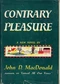 Contrary Pleasure