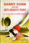 Danny Dunn and the Anti-Gravity Paint