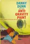 Danny Dunn and the Anti-Gravity Paint