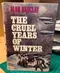 The Cruel Years of Winter