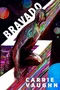Bravado