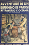 Avventure di un birichino di Parigi Attraverso l'Oceania