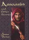 Assassin and Other Stories