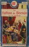 Le sultan de Bornéo