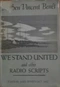 We Stand United and Other Radio Scripts