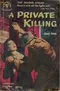 A Private Killing