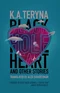 Black Hole Heart and Other Stories
