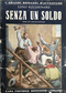Senza un soldo