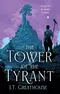 The Tower of the Tyrant