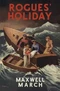 Rogues’ Holiday