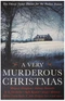 A Very Murderous Christmas: Ten Classic Crime Stories for the Festive Season
