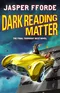Dark Reading Matter
