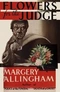 Flowers for the Judge