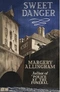 Sweet Danger
