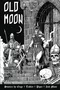 Old Moon Quarterly. Volume 7