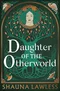 Daughter of the Otherworld