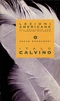 Lezioni Americane: Sei proposte per il prossimo millennio