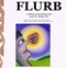 Flurb: A Webzine of Astonishing Tales, Issue #13, Spring 2012