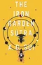 The Iron Garden Sutra