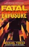 Fatal Exposure