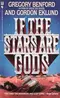If the Stars Are Gods