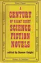 A Century of Great Short Science Fiction Novels