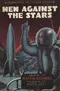 Men Against the Stars