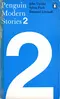 Penguin Modern Stories 2