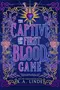 The Captive and the First Blood Game