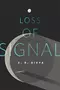 Loss of Signal