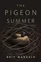 The Pigeon Summer