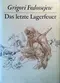 Das letzte Lagerfeuer