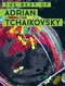 The Best of Adrian Tchaikovsky