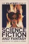 Playboy Book of Science Fiction and Fantasy