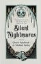 Silent Nightmares: Haunting Stories to Be Told on the Longest Night of the Year