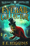 The Eyeball Collector